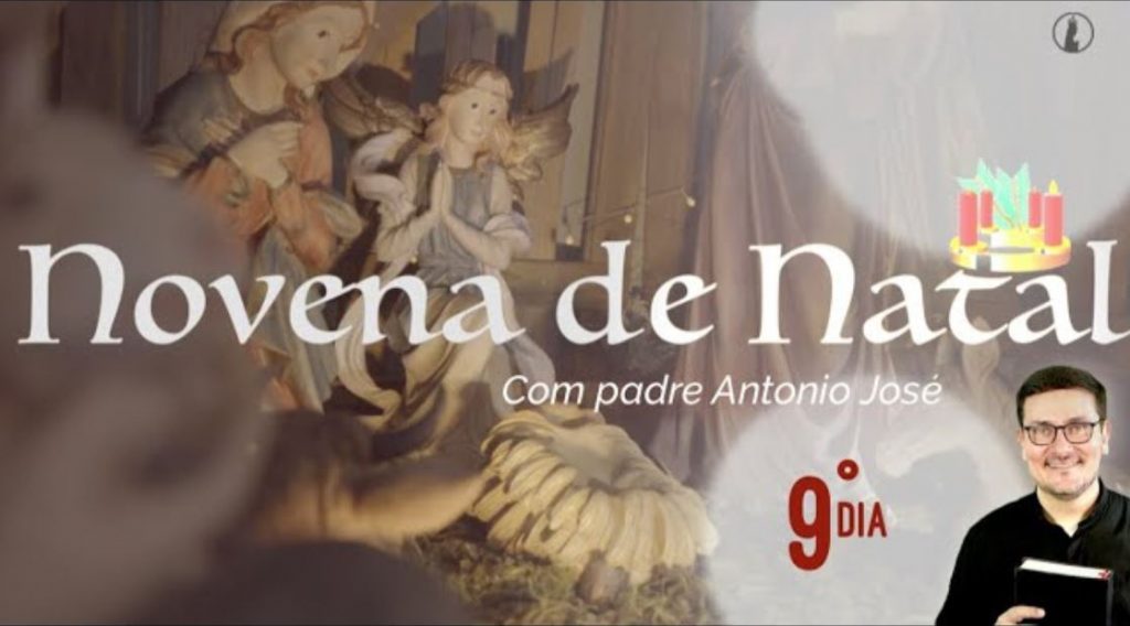 Novena de Natal com Padre Antônio José - 9º dia